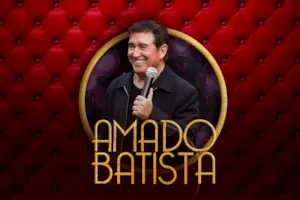 Concorra a convites para AMADO BATISTA!