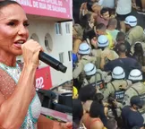 Carnaval: Ivete Sangalo se revolta com atitude de PMs e deixa escolta