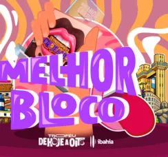 Troféu De Hoje a Oito Ibahia: vote no melhor bloco do Carnaval 2026