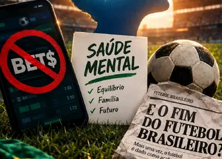 Fim das bets: saúde mental vence, e o futebol 'acaba' de novo