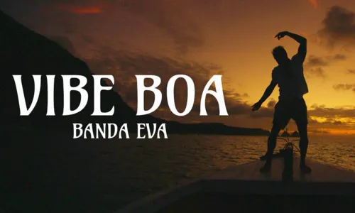 
				
					Banda EVA lança novo single com direito a clipe
				
				