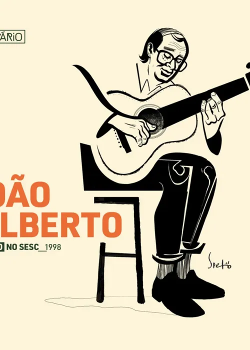 
				
					Obra de João Gilberto ganha registro inédito ao vivo
				
				