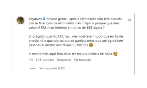 
				
					Key Alves detona programa sobre 'BBB': 'Minha vida deve ter mais audiência'
				
				