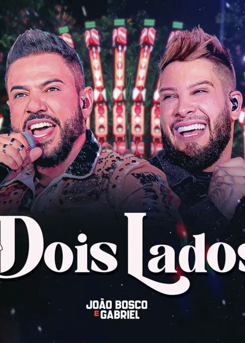 
				
					João Bosco e Gabriel lançam álbum do projeto 'Dois Lados'
				
				