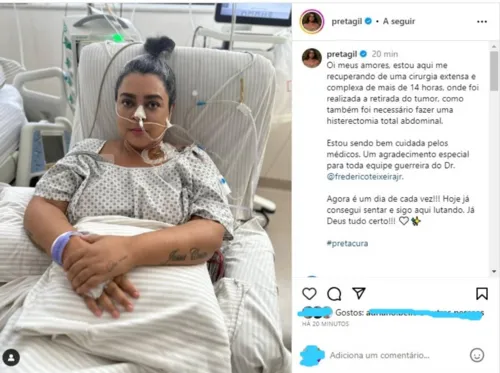 
				
					Preta Gil manda recado a fãs e amigos em hospital: 'Sigo aqui lutando'
				
				