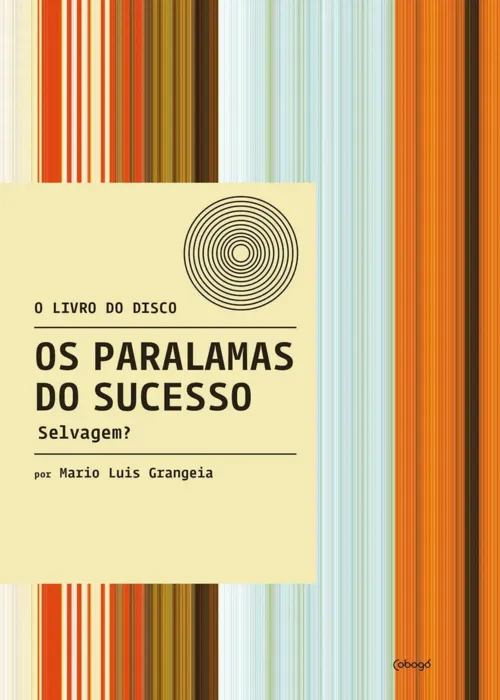 
				
					Livro analisa álbum 'Selvagem?', dos Paralamas do Sucesso
				
				