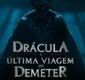 
                  Drácula - A Última Viagem do Deméter' estreia nos cinemas; veja trailer