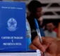 
                  Veja lista de vagas do SIMM e SineBahia para Salvador nesta segunda (18)