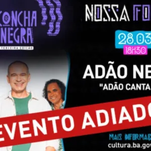 Banda Adão Negro tem show adiado na Concha Negra em Salvador