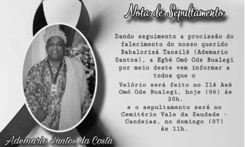 
				
					Corpo do babalorixá Taosilé será sepultado em Candeias, na Bahia
				
				