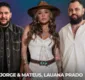 
                  Dupla Jorge & Mateus lança novo single com Lauana Prado; confira