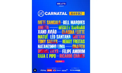 
				
					Ivete, Bell e Anitta: veja lista de atrações do Carnatal 2024
				
				