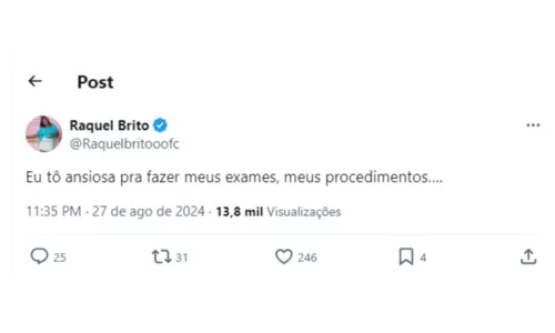 
				
					Raquel Brito faz publicação enigmática e cita 'procedimentos'
				
				