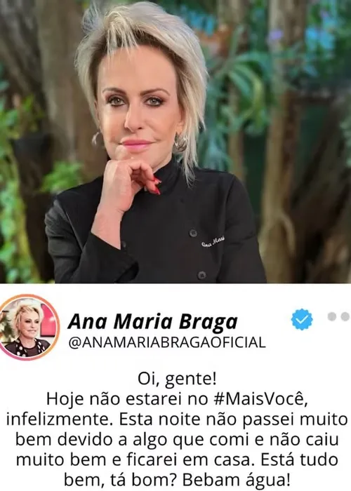 
				
					Ana Maria Braga se afasta da Globo após passar mal
				
				