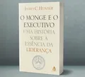 Como criar metas para 2025 com lições de 'O Monge e o Executivo'