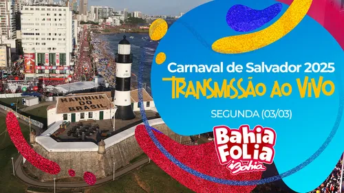 
				
					Carnaval de Salvador 2025: assista à transmissão desta segunda (3)
				
				