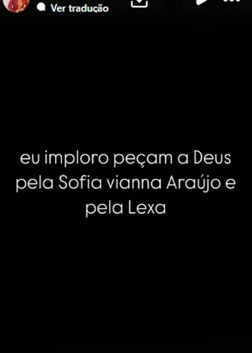 
				
					Mãe de Lexa implora por orações para a filha e a neta: 'Peçam a Deus'
				
				