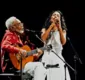 
                  Gilberto Gil divulga gravação de ‘A Paz’ com Marisa Monte; ouça