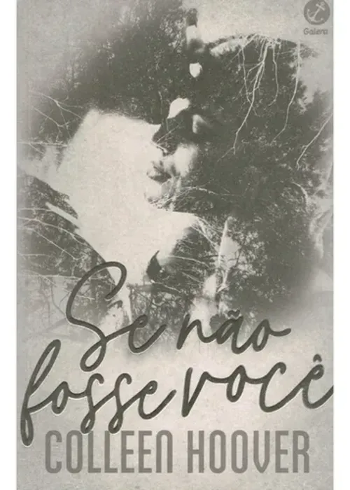 
					'Se Não Fosse Você': filme adapta best-seller de Colleen Hoover
				
				