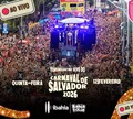 Carnaval de Salvador 2026: assista à transmissão da quinta-feira (12)
