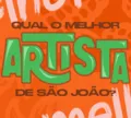 Trófeu De Hoje A 8: vote no melhor artista do São João da Bahia 2026
