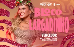 Troféu De Hoje a Oito Ibahia: Largadinho vence Melhor Bloco