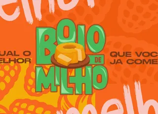 Troféu De Hoje A 8 de São João: veja o melhor bolo de milho da Bahia
