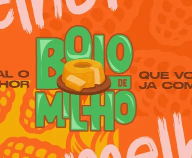 Troféu De Hoje A 8 de São João: veja o melhor bolo de milho da Bahia