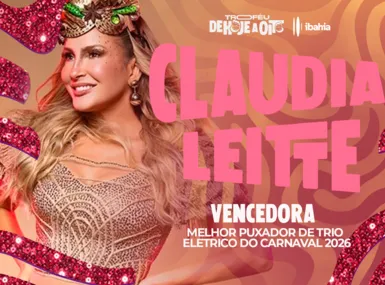 Troféu De Hoje a Oito Ibahia: Claudia Leitte é Melhor Puxadora de Trio