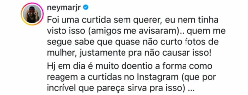 
					Neymar desabafa após flagra de curtida em foto de modelo: 'Doentio'
				
				
