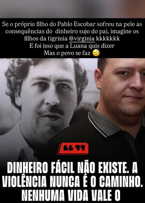 
					Luana Piovani 'compara' Virginia a Pablo Escobar em nova crítica
				
				