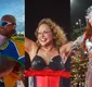 
                  Carnaval: Léo Santana leva Liz, Daniela Mercury choca pipoca no 2º dia