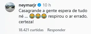 
					Neymar rebate Casagrande após crítica e é massacrado: 'Ar errado'
				
				