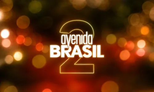 
					Avenida Brasil 2: as reviravoltas que podem mexer com o público na continuação da novela da Globo
				
				