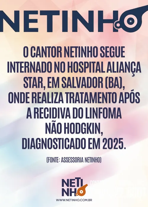 
					Cantor Netinho é internado novamente em hospital na Bahia; saiba estado de saúde durante tratamento do câncer
				
				