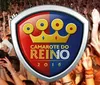 Promoção Rei do Camarote do Reino já tem vencendor; conheça