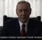 
                  Netlifx libera teaser da quarta temporada de ‘House Of Cards’