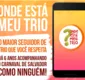 
                  'Onde Está meu Trio' é destaque em loja de app