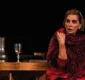 
                  Maitê Proença apresenta comédia sobre mulher revolucionária