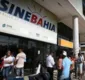 
                  Confira as vagas oferecidas pelo SineBahia nesta sexta-feira (08)