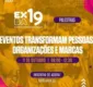 
                  EXBA 19 traz para Salvador debate sobre marketing