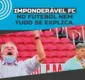 
                  Imponderável FC: No futebol nem tudo se explica