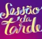 
                  Sessão da Tarde: veja filmes entre 1 e 5 de novembro