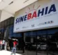 
                  Simm e SineBahia oferecem 210 vagas de emprego nesta quarta-feira (1º); veja lista