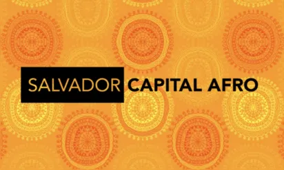 
		Salvador capital afro