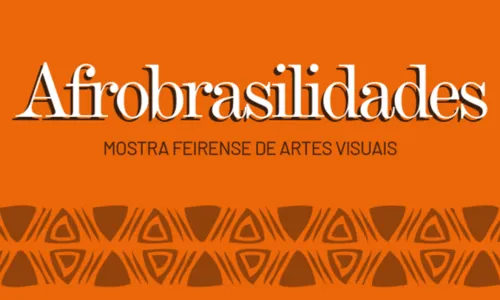 
				
					Exposição Afrobrasilidade: Mostra de artes visuais chega à Feira de Santana neste sábado (27)
				
				