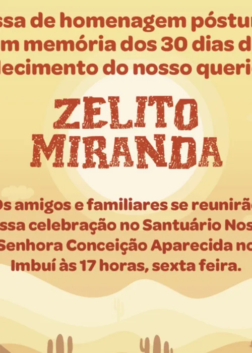 
				
					Missa de um mês do falecimento de Zelito Miranda acontece na sexta (16) em Salvador
				
				