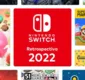 
                  Nintendo lança retrospectiva de 2022 para o Switch; saiba como acessar